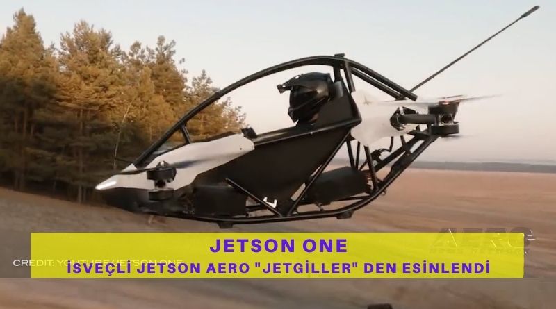 İsveçli Jetson Aero Firması Jetgiller'den Esinlenerek Ürettiği "Jetson One" Adlı Uçan Arabayı Satışa Çıkardı